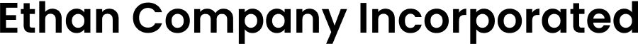 Ethan Company Incorporated